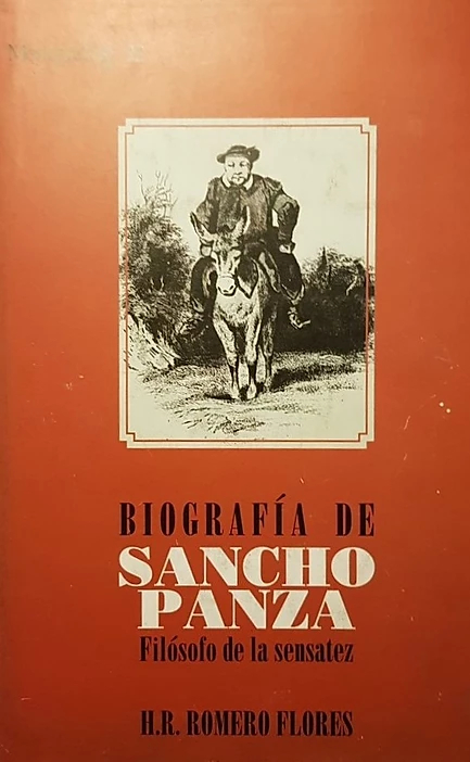 Biografia de Sancho Panza HR Romero Flores